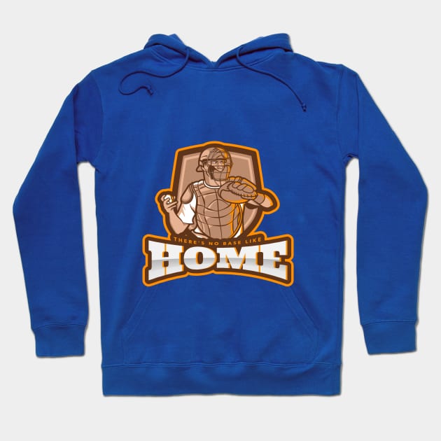 There’s no base like home Hoodie by FTLOG